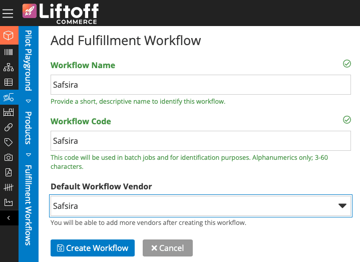 Liftoff add fulfillment workflow